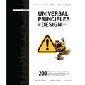 Universal Principles of Design, Updated and Expanded Third Edition: 200 Ways to Increase Appeal, Enhance Usability, Influence Perception, and Make Bet