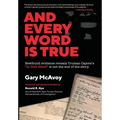 And Every Word Is True