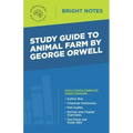 Study Guide to Animal Farm by George Orwell