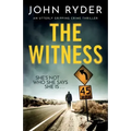 The Witness: An utterly gripping crime thriller