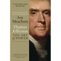 Thomas Jefferson: The Art of Power