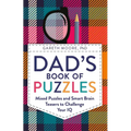 Dad's Book of Puzzles: Mixed Puzzles and Smart Brain Teasers to Challenge Your IQ
