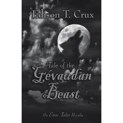 Tale of the Gevaudan Beast