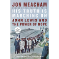 His Truth Is Marching on: John Lewis and the Power of Hope