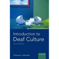 Introduction to Deaf Culture