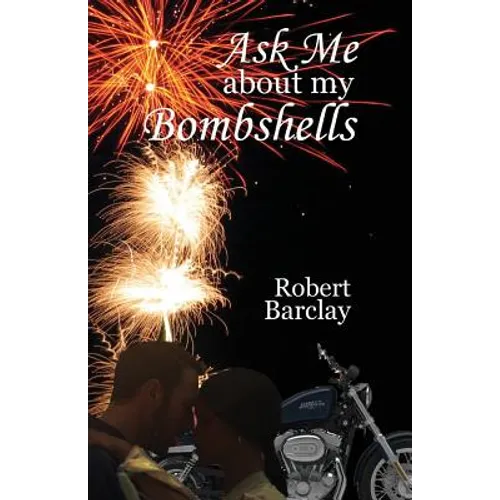 Ask Me about My Bombshells