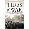 Tides of War: A Novel of the American Civil War