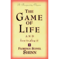 The Game of Life and How to Play It: A Prosperity Classic