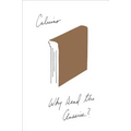 Why Read the Classics?