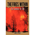 The Fires Within: The Summer of '88