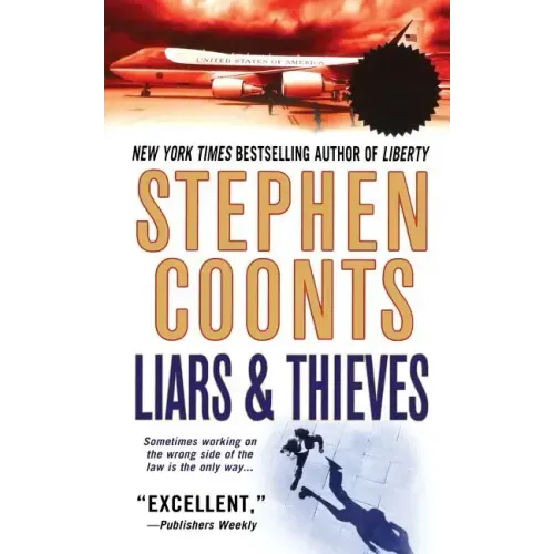 Liars & Thieves: A Tommy Carmellini Novel
