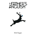 A Father's Anguish