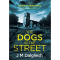 The Dogs in the Street