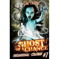 Ghost of a Chance