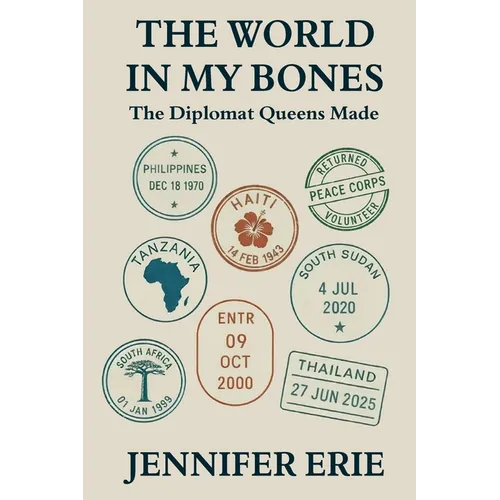 The World In My Bones: The Diplomat Queens Made