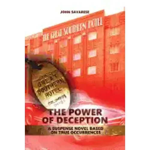 The Power of Deception: A suspense novel based on true occurrences