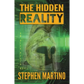 The Hidden Reality: an Alex Pella Novel