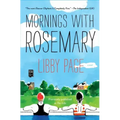 Mornings with Rosemary