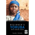 Beginner's Yoruba with Online Audio