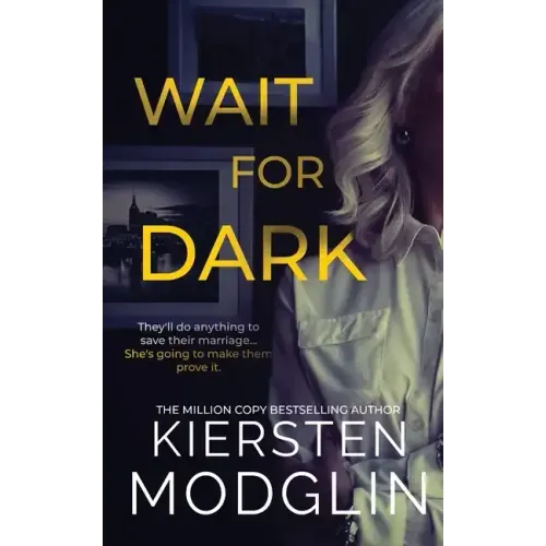 Wait for Dark