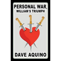 Personal War, William's Triumph