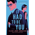 It Had to Be You