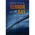 Terror on the Bay