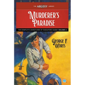 Murderer's Paradise: The Complete Adventures of Singapore Sammy, Volume 4