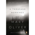 A Thousand Mornings: Poems