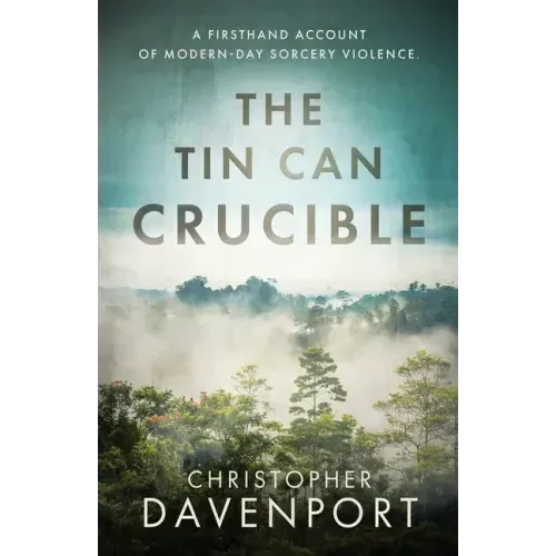 The Tin Can Crucible: A firsthand account of modern-day sorcery violence