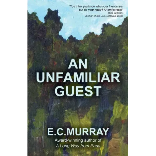 An Unfamiliar Guest