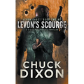 Levon's Scourge: A Vigilante Justice Thriller