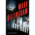 Cry Baby: A Tom Thorne Novel