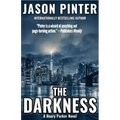 The Darkness: A Henry Parker Novel