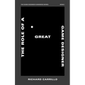 The Role of a Great Game Designer