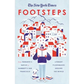 The New York Times: Footsteps: From Ferrante's Naples to Hammett's San Francisco, Literary Pilgrimages Around the World