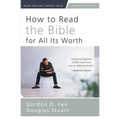 How to Read the Bible for All Its Worth