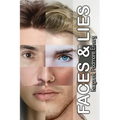 Faces & Lies