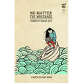 No Matter the Wreckage
