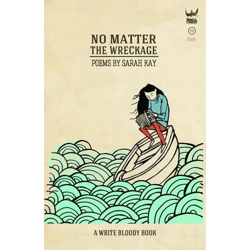 No Matter the Wreckage