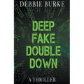 Deep Fake Double Down