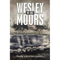 Wesley of the Moors