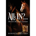 All In?... Beware the Cross Currents