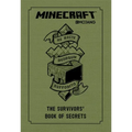 Minecraft: The Survivors' Book of Secrets: An Official Mojang Book
