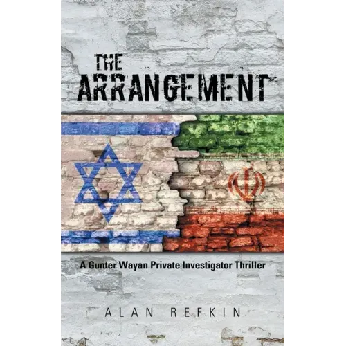 The Arrangement: A Gunter Wayan Private Investigator Thriller