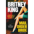 Mail Order Bride: A Psychological Thriller