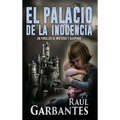 El palacio de la inocencia: Un thriller de misterio y suspense