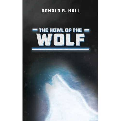 The Howl of the Wolf