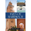 Tales of Marrakech