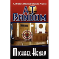At Random: A Willie Mitchell Banks Novel